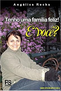Livro Tenho uma família feliz!  E você?
