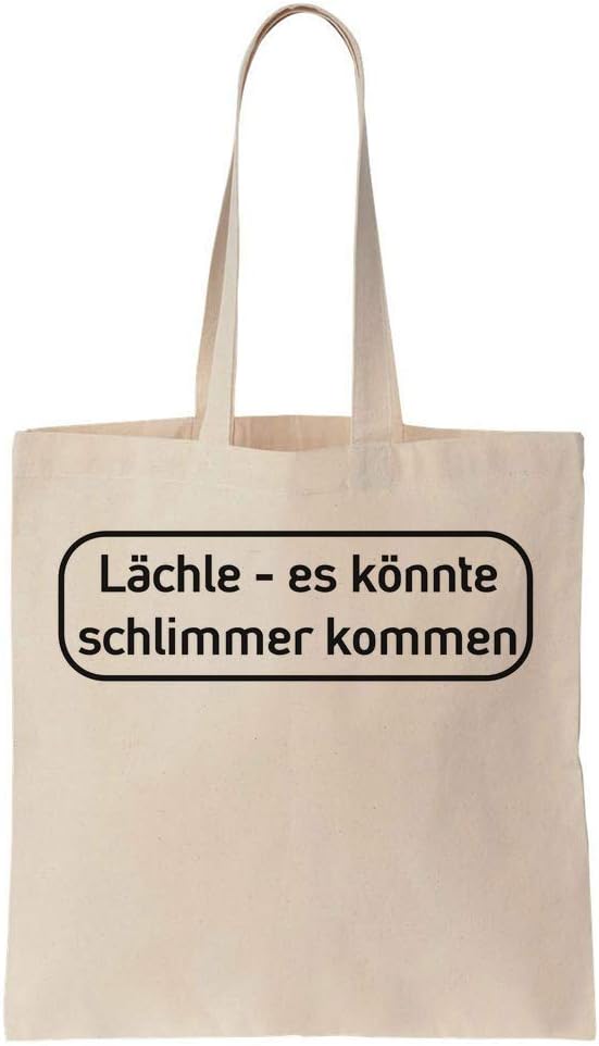 Lächle - es könnte schlimmer kommen. Motivationszitat Cotton Canvas Tote Bag