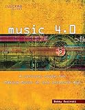 Music 4.0: A Survival Guide for Making Music in the Internet Age (Music Pro Guides) by Bobby Owsinski