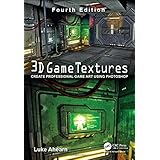 3D Game Textures: Create Professional Game Art Using Photoshop