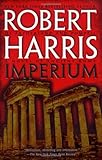 Imperium: A Novel of Ancient Rome