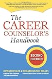 The Career Counselor's Handbook, Howard Figler, Richard N. Bolles, 1580088708