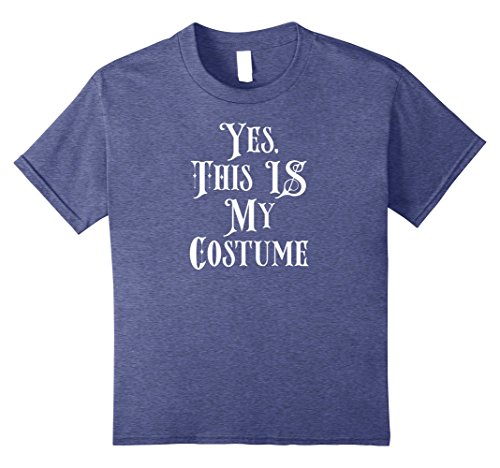 Yes This IS My Costume Shirt Funny Lazy Easy DIY Costumes