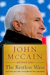 The Restless Wave: Good Times, Just Causes, Great Fights, and Other Appreciations