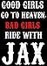 Bewild Brand - Bad Girls Ride with Jax Girl's T-shirt #B470