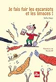 Je fais fuir les escargots et les limaces ! (LP.HABITAT) (French Edition) by