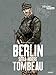 Berlin sera notre tombeau T1: Neukolln (Berlin sera notre tombeau (1)) (French Edition) by 