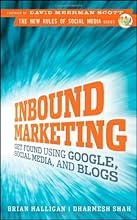 Inbound Marketing: Get Found Using Google, Social Media, and Blogs (New Rules Social Media Series)