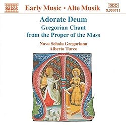 Adorate Deum Gregorian Chant from the Proper of the