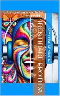 Livro IDENTIDADE PROIBIDA: Educativo