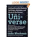 The Universe: Leading Scientists Explore the Origin, Mysteries, and Future of the Cosmos (Best of Edge Series)