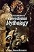 Encyclopedia of Greco-Roman Mythology (Handbooks of World Mythology) by 