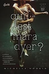 Qui est Mara Dyer ?