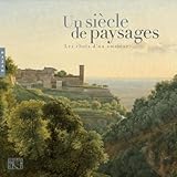 Un siècle de paysages - Les choix d'un amateur by