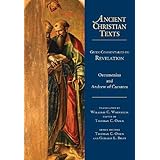 Greek Commentaries on Revelation (Ancient Christian Texts)