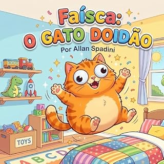 Livro Faísca: O gato doidão