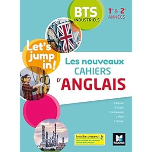 Les nouveaux cahiers d’ANGLAIS – BTS industriels 1re et 2e années – Éd. 2021 – Livre élève