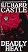 Deadly Heat (Nikki Heat, 5)