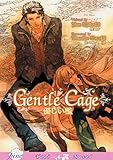 Gentle Cage (Yaoi Novel) (Yaoi Manga)