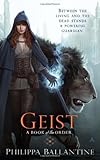"Geist (A Book of the Order)" av Philippa Ballantine