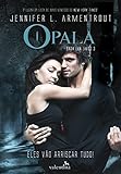 Opala (Saga Lux Livro 3) (Portuguese Edition)