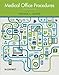 Medical Office Procedures, 8E, With Access Code For Connect Plus