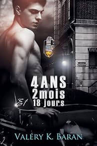 Quatre ans, deux mois et dix-huit jours - Babelio