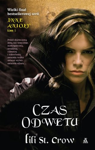 Inne anioly. Tom 5. Czas odwetu (polish)