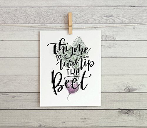 Kitchen Cardstock Print 8.5 x11" "Thyme to Turnip the Beet"