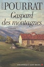 Les  vaillances, farces et aventures de Gaspard des Montagnes