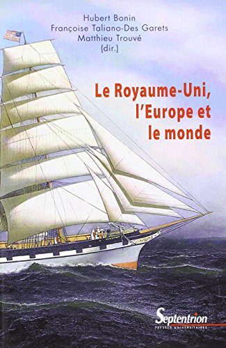 Le  Royaume-Uni, l'Europe et le monde