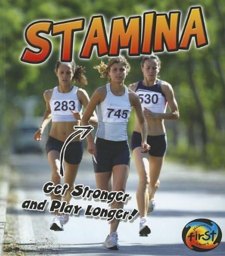 Stamina: Get Stronger and Play Longer!