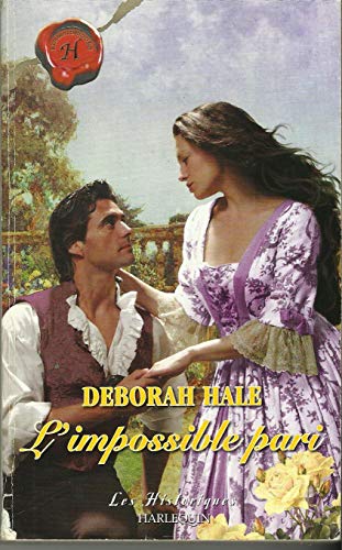 L'Impossible pari (Les Historique 253) L'Impossible pari (Les Historique 253)