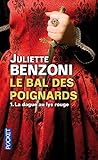 Le bal des poignards, Tome 1 : La dague au lys rouge by