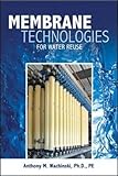 Membrane Processes for Water Reuse