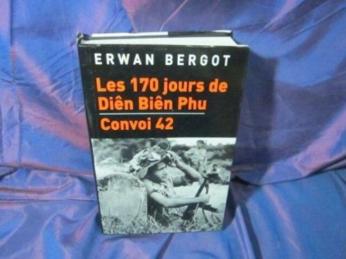 Les  170 jours de Diên Biên Phu