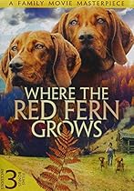 Where the Red Fern Grows