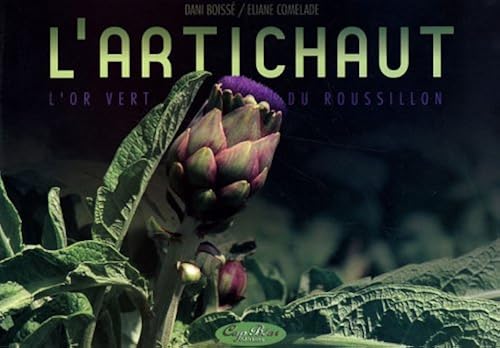 Download L'artichaut : L'or vert du Rousillon PDF