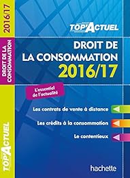Droit de la consommation, 2016-17