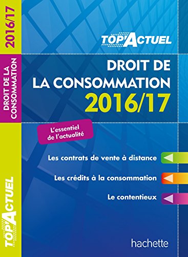Droit de la consommation, 2016-17