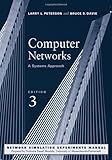 Computer Networks, Third Edition: A Systems Approach, 3rd Edition (The Morgan Kaufmann Series in Networking) cover