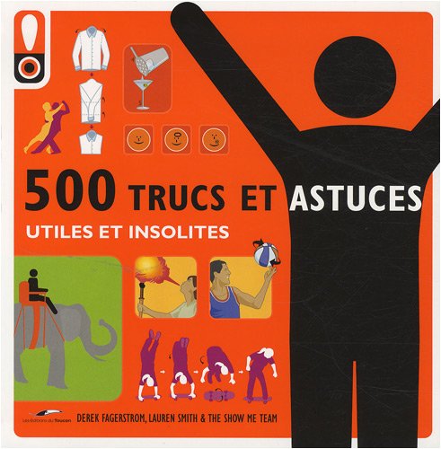 500 trucs et astuces utiles et insolites by (Paperback)