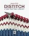 Distitch: A new knitting concept by Assia Brill