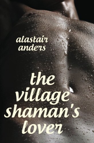 The Village Shaman's Lover