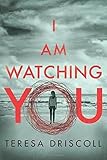 I Am Watching You