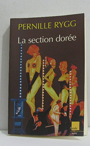 La  section dorée