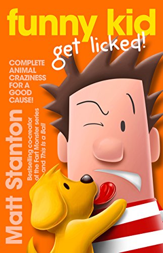 Funny Kid Get Licked (Funny Kid, Book 4)