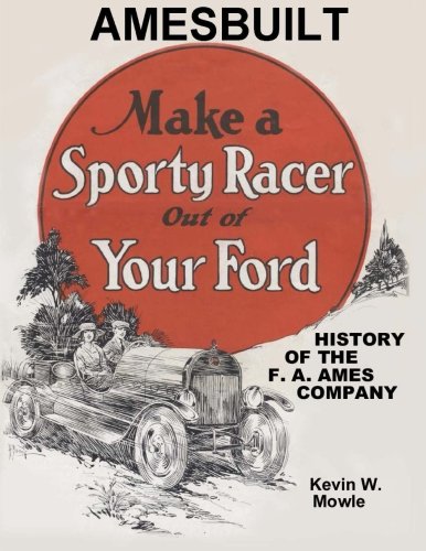 Amesbuilt: History of the F.A. Ames Company