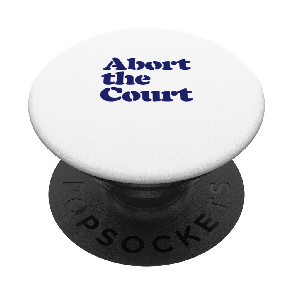 Abort the Court supreme court designs PopSockets Swappable PopGrip