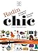 Radin chic by 